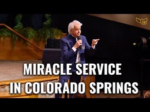 Miracle Service in Colorado Springs