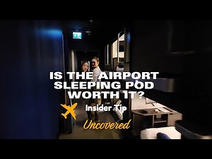 ✈️ We Slept in an Airport Pod So You Don't Have To - Worth It? Insider tips | Kepler 😴