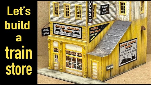 Jason Jensen Trains模型制作-为我们的铁路模型布局建造一个火车店！