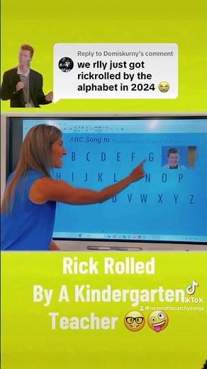 Rick Rolled by the ABC Song