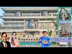 Isha Ambani's House "Gulita" - Tour | Mukesh Ambani's Daughter Isha Ambani's Diamond House in Mumbai