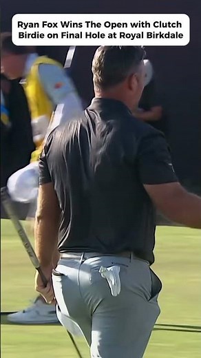 Ryan Fox Wins The Open with Clutch Birdie on Final Hole at Royal Birkdale