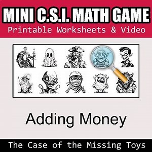 Mini CSI Math Mystery Detective - Adding Money - Worksheets   Intro Video