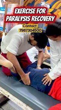 Exercise Of Paralysis Patient 🫡