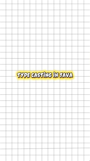 type casting in java #mounikadailylearn#java #javacodinginterview