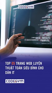 TOP 05 TRANG WEB luyện thuật toán MIỄN PHÍ siêu đỉnh cho dân IT 🧑‍💻 | CodeGym