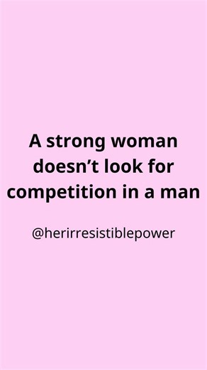 Dating Tip | Relationship Advice | Feminine on Instagram: "A strong woman doesn’t look for competition in a man; she looks for inspiration. She needs a man who leads with wisdom, protects with love, and guides with vision. That’s how a partnership grows. 👉 Follow @herirresistiblepower for more powerful mindset shifts & relationship wisdom that protect your heart and help you choose the right man #relationships #relationshiptips #relationshipproblems #dating #datingadvice #women #datingtips #kno