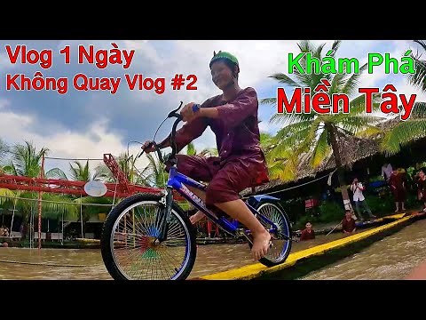 A Day Off from Vlogging with Lam Vlog - Vlog #2: Journey to Explore the Mekong Delta - Can Tho