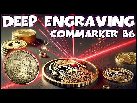 ComMarker B6 20W Fiber Laser Engraving Brass Coins | Deep Engraving Tutorial & Review