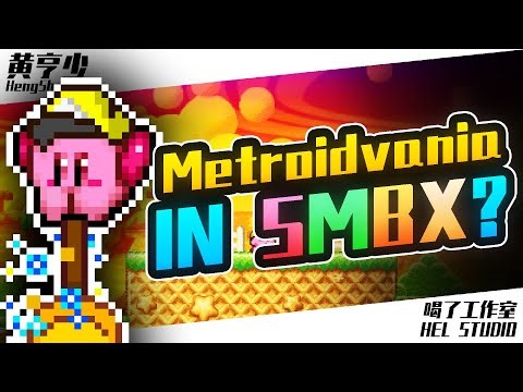 DEMO RELEASE! What if Metroidvania gameplay is added in SMBX?