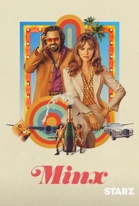 Minx | Rotten Tomatoes