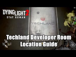 Dying Light 2 : Secret Techland Developer Room Location Guide