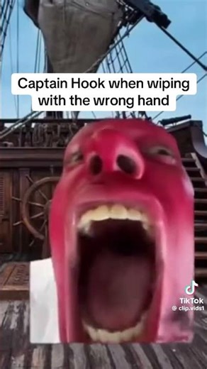 Captain Hook when wiping with the wrong hand