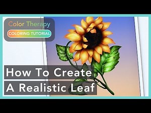 Digital Coloring Tutorial: How to color a Realistic Leaf | Color Therapy | Digital Art