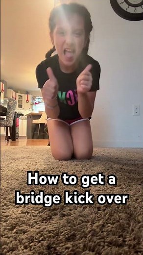 How to get a bridge kick over