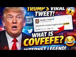Trump’s Viral “Covfefe” Tweet Explained! 😲 | Internet Legend