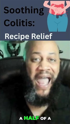 Try This Tasty Colitis Relief Recipe Today!