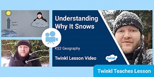 KS2 (Ages 7-11) Geography: Snow Video Lesson