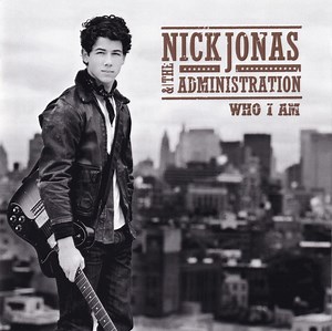 Nick Jonas & The Administration – Who I Am (2010, CD)