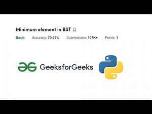 Minimum Element In BST GFG Python