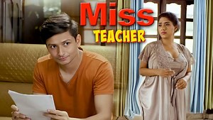 Miss Teacher (2025) Love Story Latest Hindi Full Movie New Release Bollywood Romantic Movie