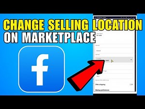 How To Change Your Selling Location On Facebook Marketplace (2026) (New Update)