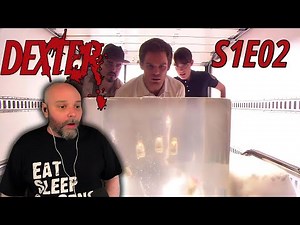 Dexter: S1E2 Crocodile - Reaction
