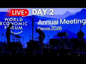 Davos 2026 LIVE | World Economic Forum 2026 Meeting | WEF 2026 Day 2 Live