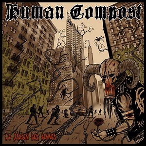 Human Compost - Le Jardin Des Bennes