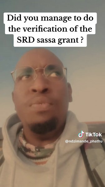 Did you manage to verify your #sassa SRD grant successfully? #atteridgeville #khayelitsha #pheli #mamelodi #Soshanguve #hammaskraal #fyp #southafricatiktok #Pretoria #mk #eff #risemzansi #kzn #zulunatio n #pheliinformationhub #xhosanation #sothonation #limpopotiktoker
