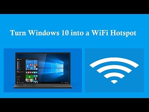 Turn Windows 10 Laptop into a WiFi Hotspot [How to]