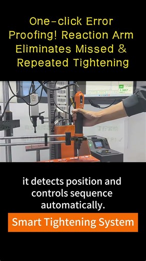 Smart Tightening System with Torque Arm | Precision Positioning & Error Proofing