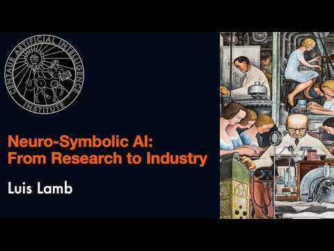 Neuro-Symbolic AI: From Research to Industry | Neuro-Symbolic Wednesdays | Centaur AI Institute