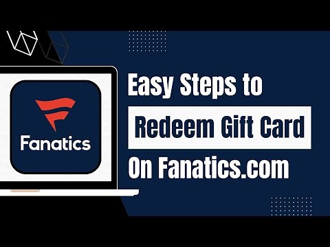 How to Redeem Fanatics Gift Card Online - Use Fanatics Gift Card 2023