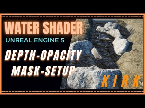 Water Shader | Part 3 | Depth & Opacity Logic Setup