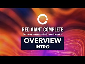 Red Giant Complete Overview 01: Introduction