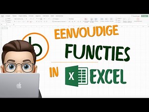 Excel voor Beginners: Eenvoudige Functies Uitleggen