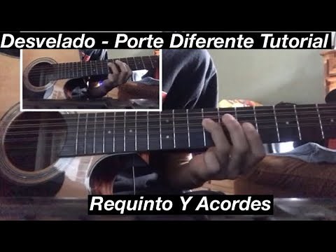 Desvelado- Porte Diferente Requinto Y Acordes Tutorial