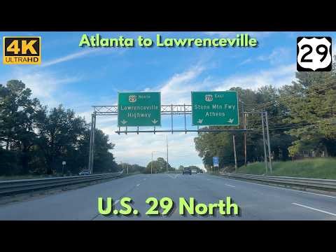 U.S. 29 North - Atlanta, GA to Lawrenceville, GA [4K]