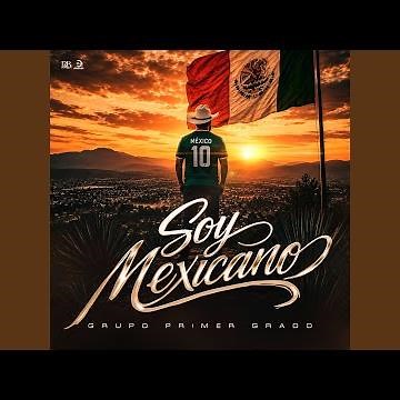 Soy Mexicano