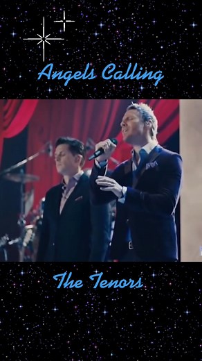 The Tenors - Angels Calling: A Heartfelt Tribute