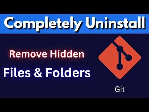 How to Completely Uninstall Git from Windows 10/11 (Remove All Files & Configurations)