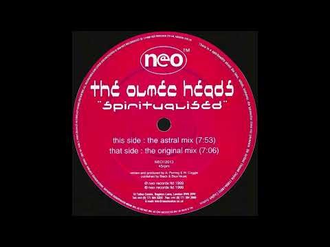 The Olmec Heads – Spiritualised (Original Mix)