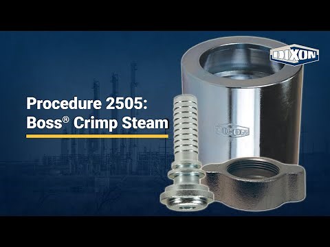 Procedure 2505: Boss® Crimp Steam – ¾” Texcel® Tex-Steam Hose