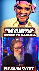 324K views · 9K reactions | Wilson Simonal foi o maior artista de sua época. #cortespodcast #reels #viral2025 #famosos #polêmica #entrevista #fofoca #wilsonsimonal #elisregina Brasil Podcast VT cast Lukkas Cast | Maguim Cast | Facebook