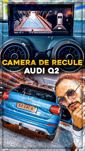 3.4K views · 44 reactions | Installation camera de recule audi Q2 #audiq2 #audiq2sline #audiq2sport #audiq2edition1 | Tanger Coding | Facebook