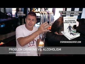 Problem Drinking vs. Alcoholism: Is There a Difference?