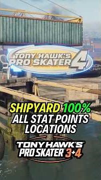 SHIPYARD ALL STAT POINTS LOCATIONS | 100% GUIDE |💯Tony Hawk's Pro Skater 3 + 4 🏆