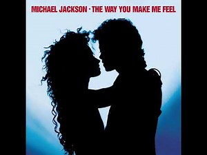 Michael Jackson ~ The Way You Make Me Feel (Extended Dance Mix)