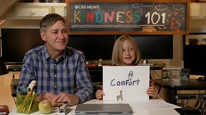 CBS Mornings:Kindness 101: A lesson in comfort
